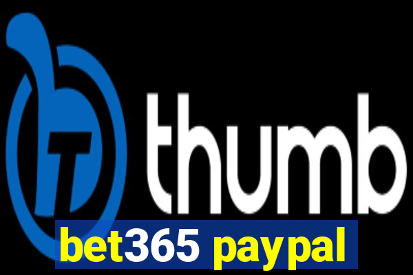 bet365 paypal